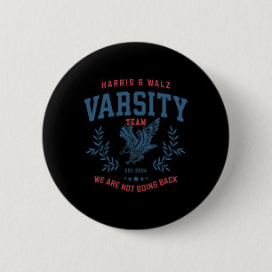 Team Harris Walz 2024 Election Kamala Tim Waltz  Button