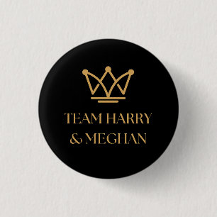 TEAM HARRY & MEGHAN WITH GOLD CROWN BUTTON