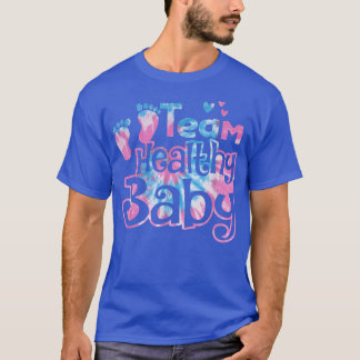 Team Healthy Baby Gender Reveal Party Pink Or Blue T-Shirt