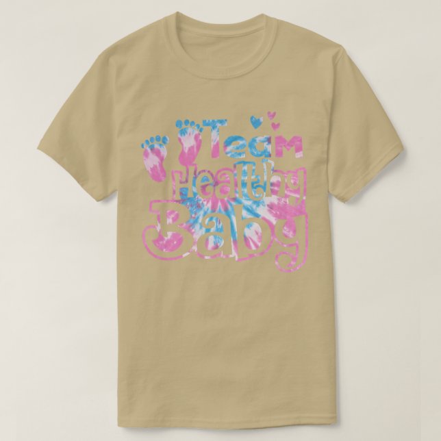 Team Healthy Baby Gender Reveal Party Pink Or Blue T-Shirt (Design Front)