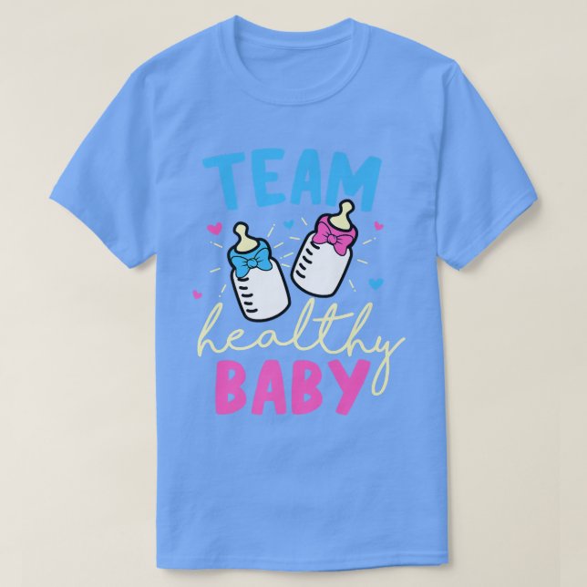 Team Healthy Baby Gender Reveal Party  T-Shirt (Design Front)