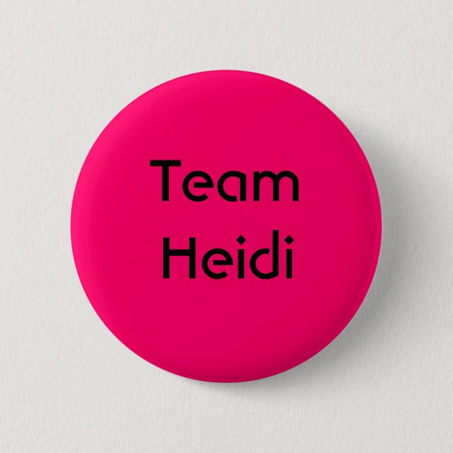 Team Heidi Pinback Button (Front)
