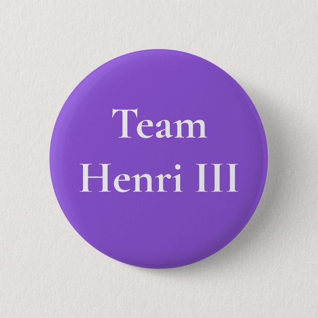 Team Henri III Button (Front)