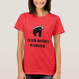 Team Honey Badger Black Text Large Design T-Shirt