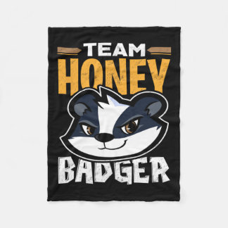 Team Honey Badger - Cool Animal Lover Gift Fleece Blanket