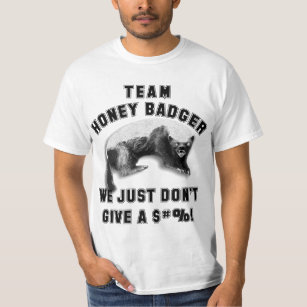 Team Honey Badger T-Shirt
