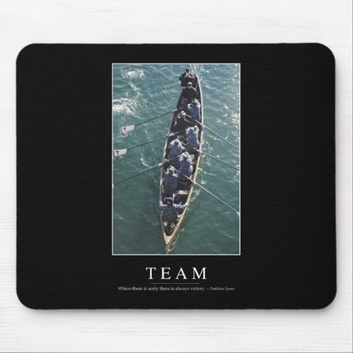 Team Inspirational Quote 1 Mouse Pad