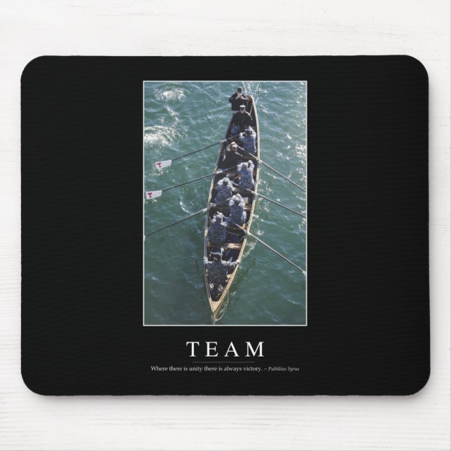 Team: Inspirational Quote 1 Mouse Pad (Front)