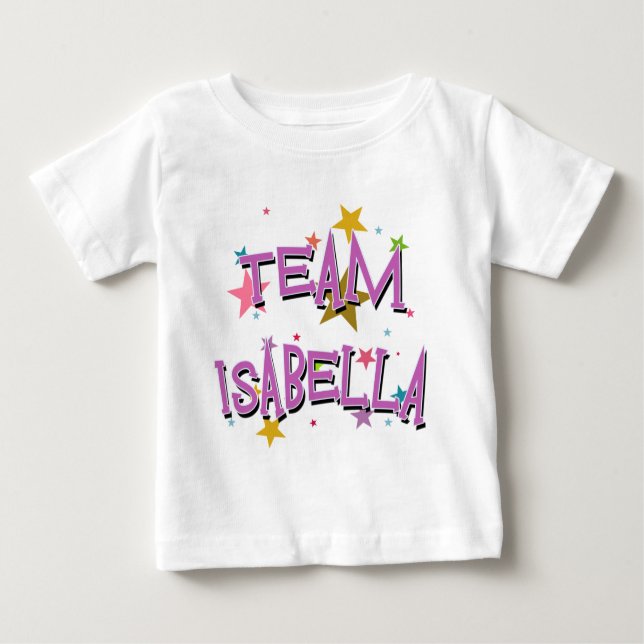 TEAM ISABELLA Customizable Baby T-Shirt (Front)