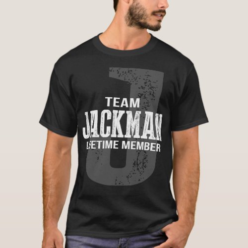 Team JACKMAN Lifetime Member T_Shirt