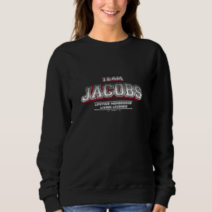 Team JACOBS Family Surname Last Name Member Sweatshirt