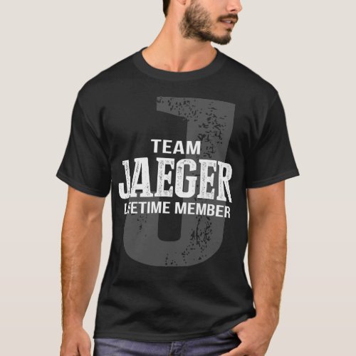 Team JAEGER Lifetime Member T_Shirt