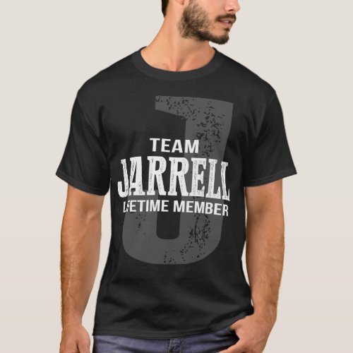 Team JARRELL Lifetime Member T_Shirt