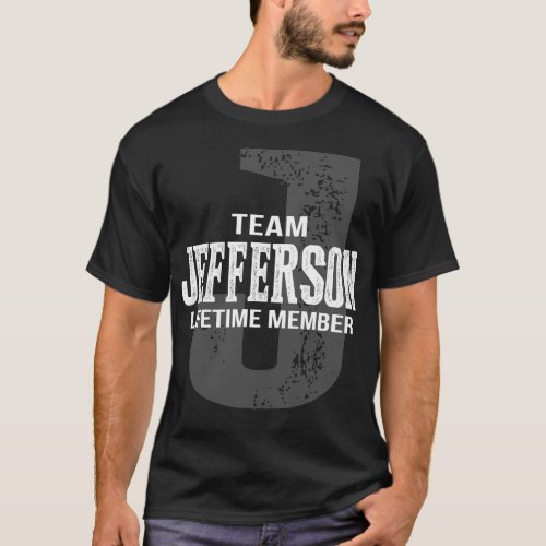 Team JEFFERSON Lifetime Member T_Shirt