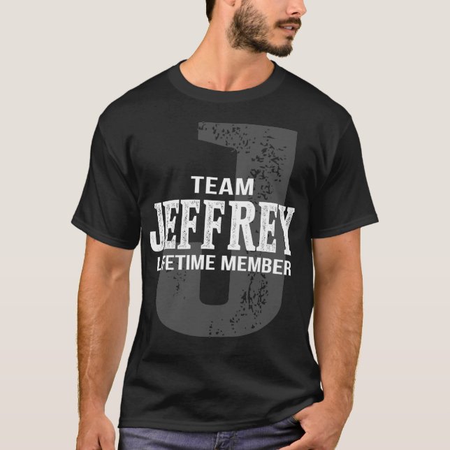 Team JEFFREY Lifetime Member T-Shirt (Front)
