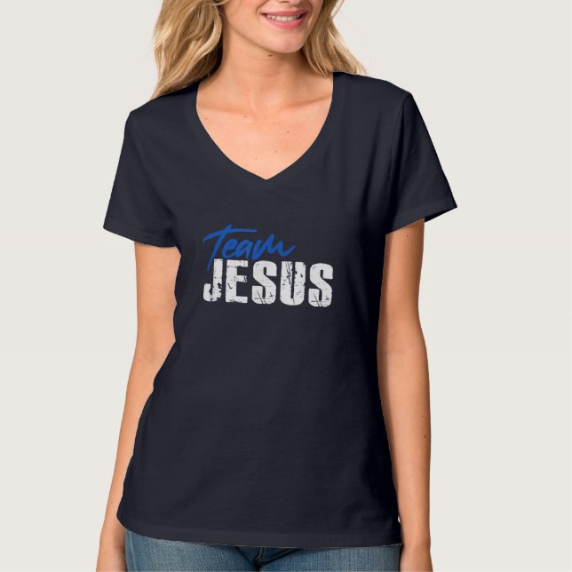 Team Jesus Christ Christian God Catholic Orthodox  T-Shirt (Front)