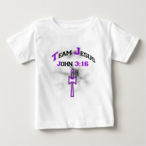 Team Jesus Christian John 316 Baby T_Shirt