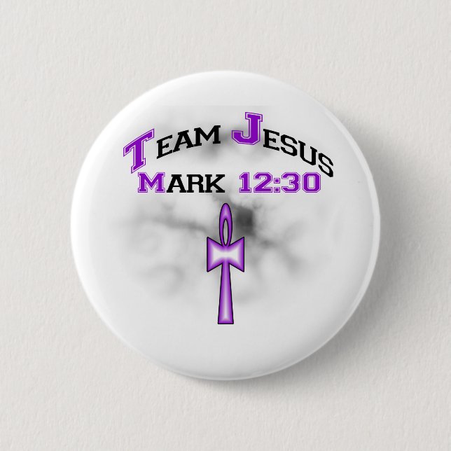 Team Jesus Mark 12:30 Pinback Button (Front)