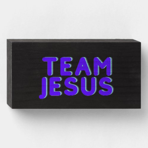 Team Jesus Wall Sign