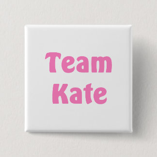 Team Kate Pinback Button
