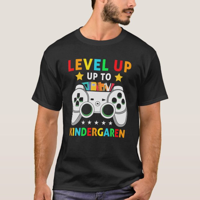 Team Kindergarten Level Up Video Game Kinder Gamer T-Shirt (Front)