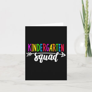 Team Kindergarten Squad Tee Teacher Byck To School Card