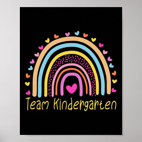 Team Kindergarten Teacher Rainbow Poster