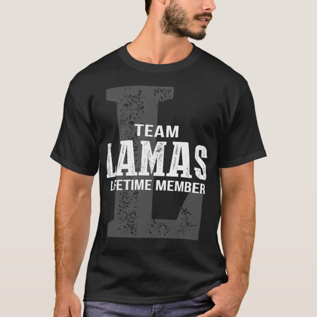 Team LAMAS Lifetime Member T-Shirt (Front)