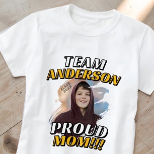 Team [Last Name] Proud Mom Graduation Photo T-Shirt