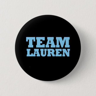 Team Lauren Pinback Button