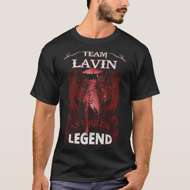 Team LAVIN - An Endless LEGEND T-Shirt (Front)
