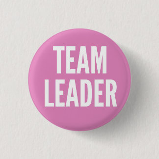 Team Leader Pinback Button
