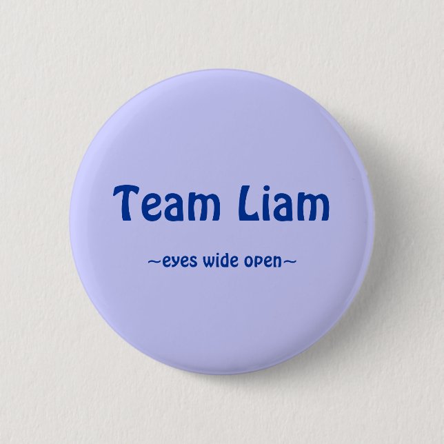Team Liam Pinback Button (Front)