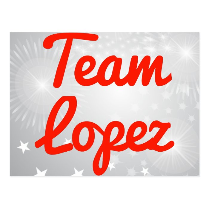 Team Lopez Post Cards