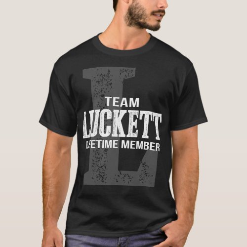 Team LUCKETT Lifetime Member T_Shirt