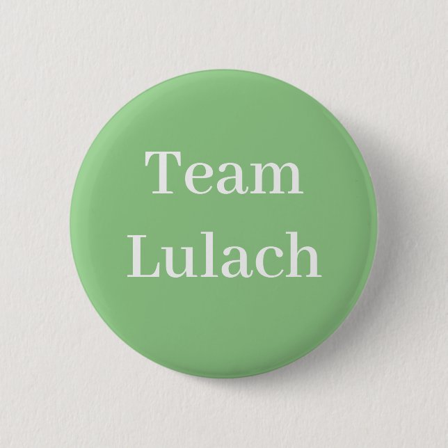 Team Lulach, King of Scots Button (Front)