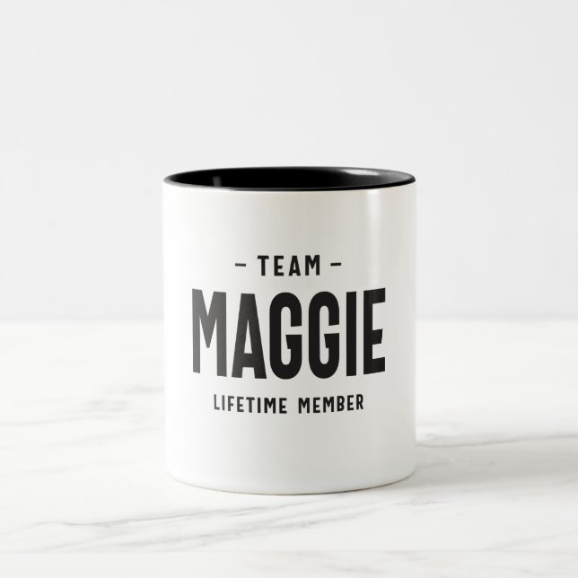 Team Maggie Lifetime Member Personalized Name  Two-Tone Coffee Mug (Center)