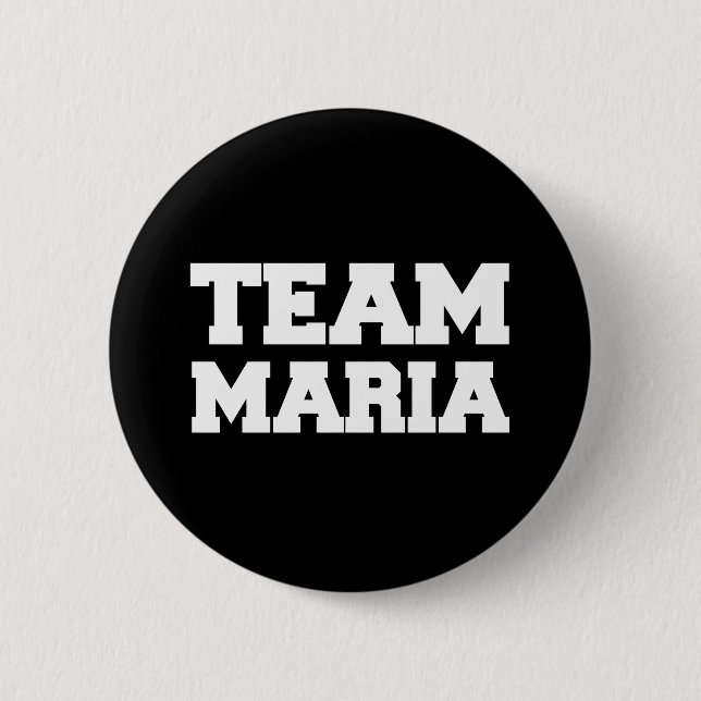 "Team Maria" T-shirts Button (Front)