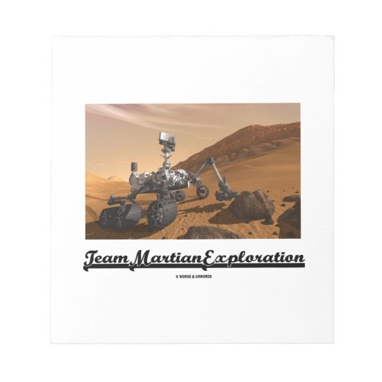 Team Martian Exploration (Curiosity Rover On Mars) Notepad