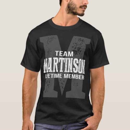 Team MARTINSON Lifetime Member T_Shirt