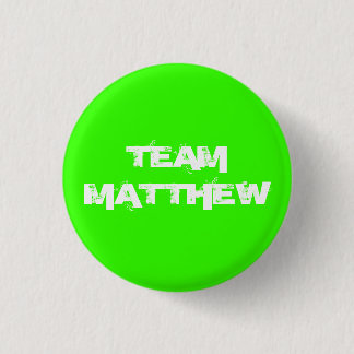 TEAM MATTHEW button