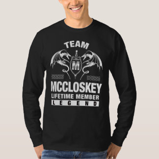 Team Mccloskey Lifetime Member   T-Shirt