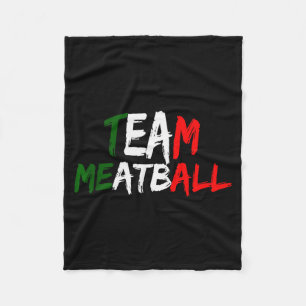 Team Meatball New Jersey Garden Nj Shore Italian F Fleece Blanket