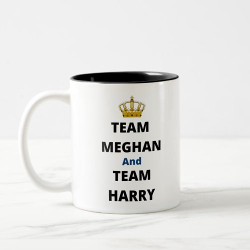 Team Meghan and Team Harry Two_Tone Coffee Mug