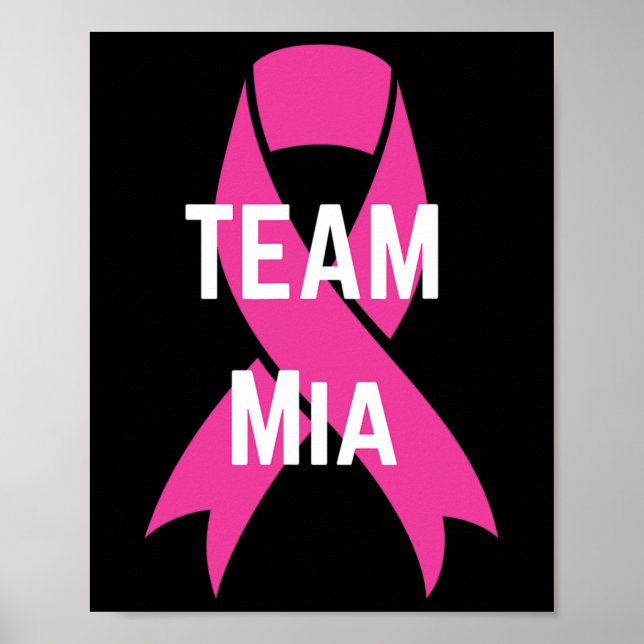 Team Mia Personalized Breast Cancer Support Shirt  Poster (Front)
