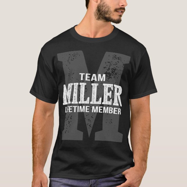 Team MILLER Lifetime Member T-Shirt (Front)