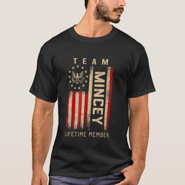 Team MINCEY Lifetime Member American Flag T-Shirt (Front)