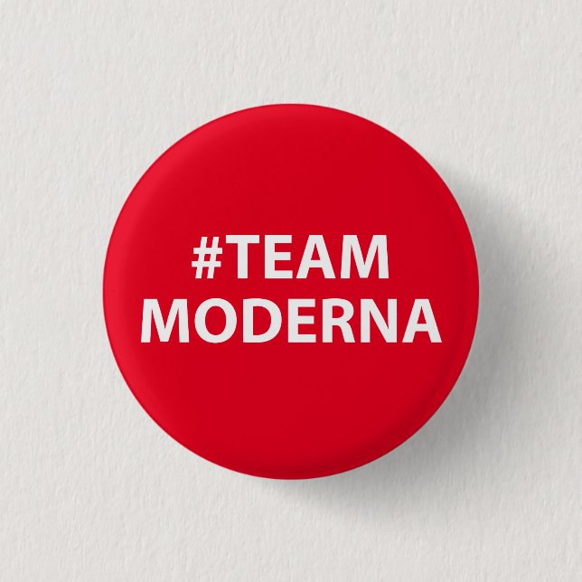 Team Moderna Covid Badge Pin Button Vaccine (Front)