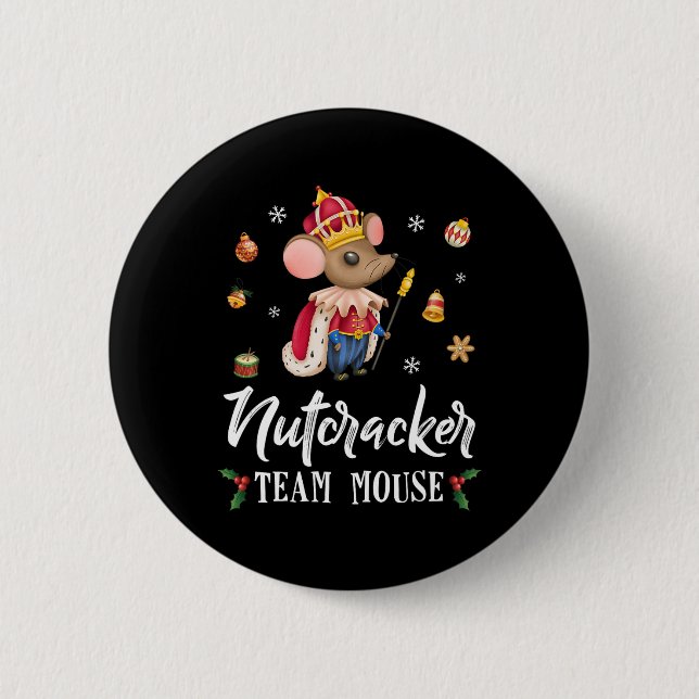Team Mouse Nutcracker Christmas Dance Fun Soldier  Button (Front)
