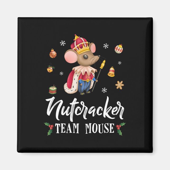 Team Mouse Nutcracker Christmas Dance Fun Soldier  Magnet (Front)